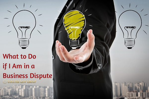 What To Do in a Business Dispute